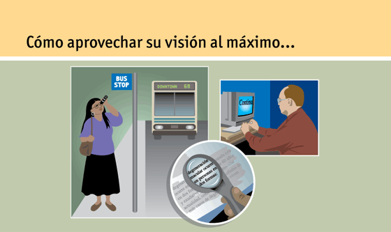 Página 11: Cómo aprovechar su visión al máximo