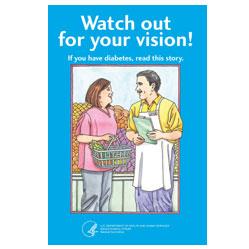 Watch out for your vision! If you have diabetes, read this story.